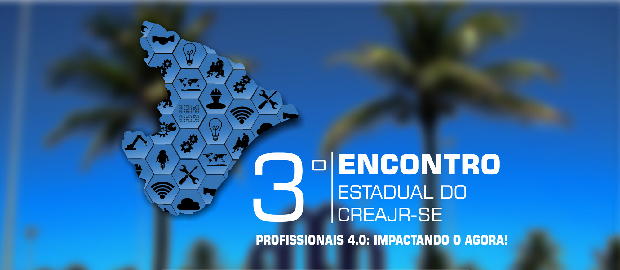 3º Encontro Estadual CREAjr-SE - Profissionais 4.0 Impactando o AGORA!